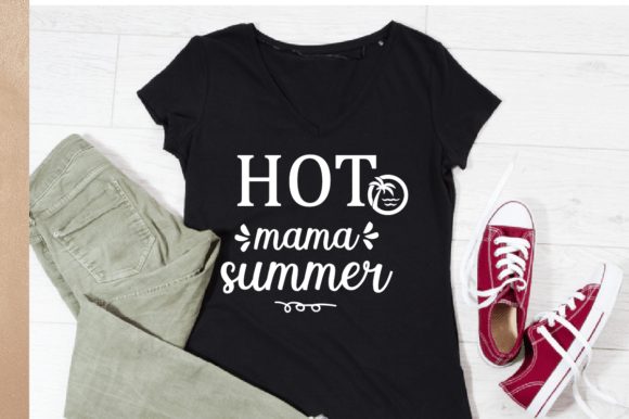 Hot Mama Summer. SVG Vector: Graphics for T-Shirt Designs