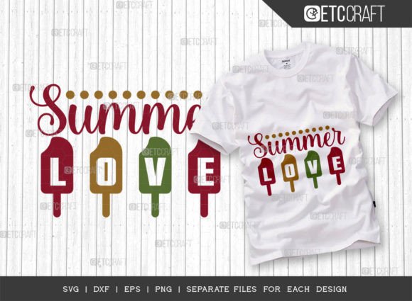 Summer Love SVG Cut File: Graphics for T-Shirt Designs