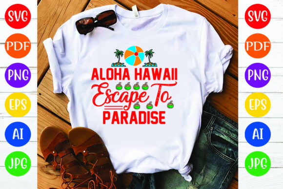 Summer T Shirt Design, Aloha Hawaii Esca