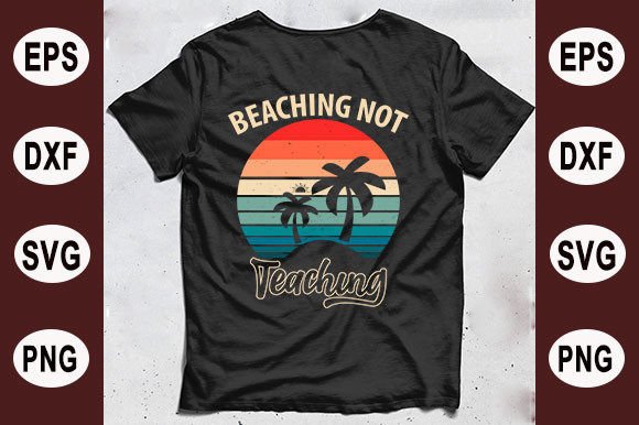 Summer T-shirt Design, Beaching Not Graphics