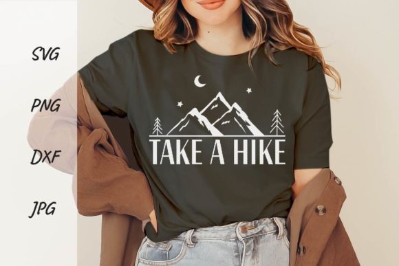 Take a Hike Svg Vacation Summer Shirt Graphics